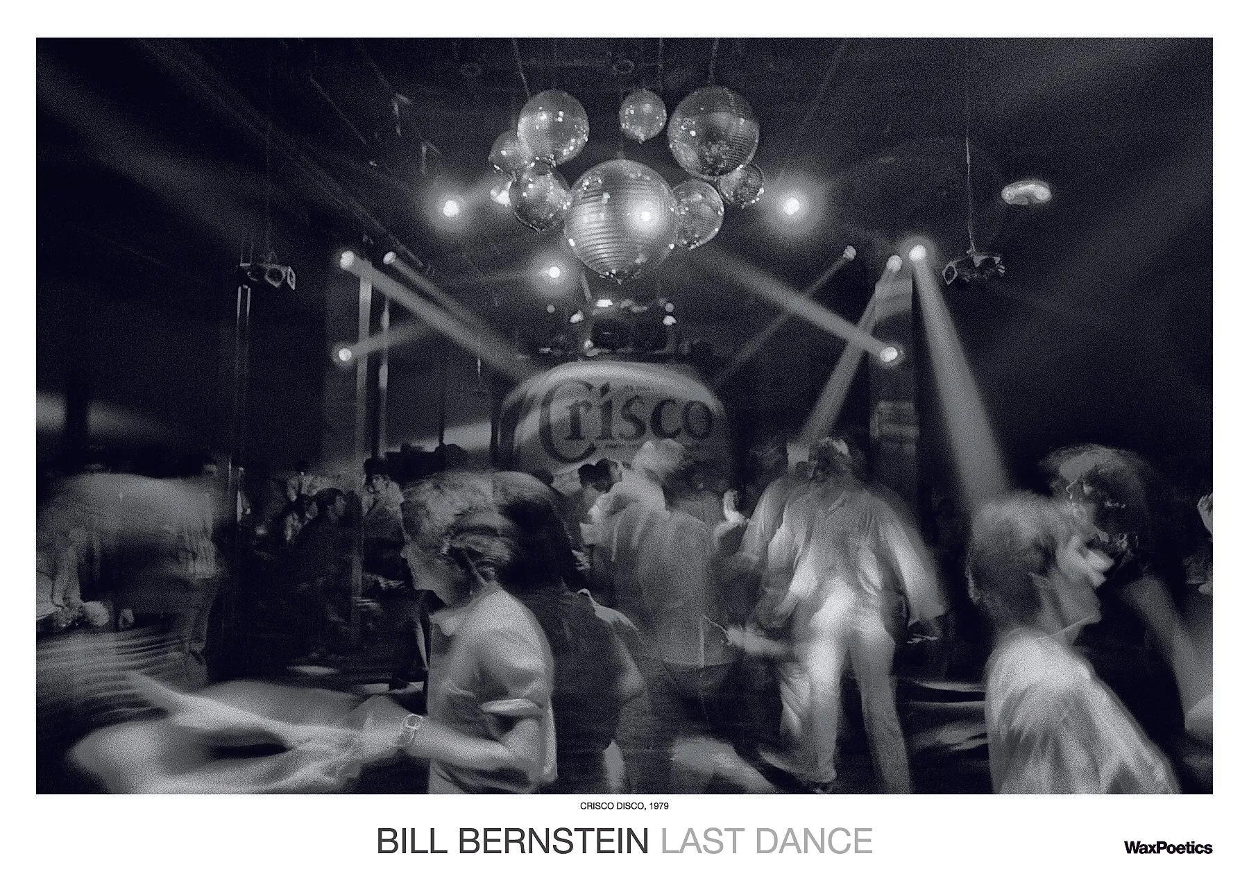 Bill Bernstein: Crisco Disco, 1979